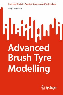 Advanced Brush Tyre Modelling (eBook, PDF) - Romano, Luigi