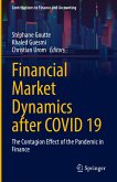 Financial Market Dynamics after COVID 19 (eBook, PDF)