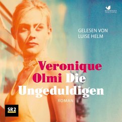 Die Ungeduldigen (MP3-Download) - Olmi, Véronique