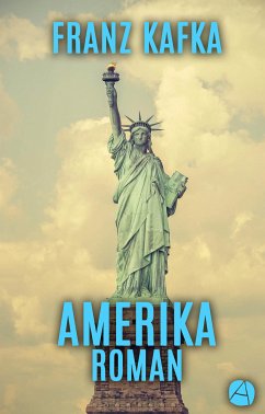 Amerika (eBook, ePUB) - Kafka, Franz
