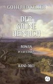Der grüne Heinrich. Band Drei (eBook, ePUB)