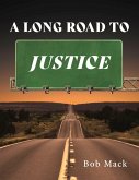 A Long Road to Justice (eBook, ePUB)