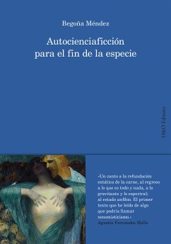 Autocienciaficción para el fin de la especie (eBook, ePUB) - Méndez, Begoña