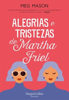 Cover Alegriase tristezas de Martha Friel (eBook, ePUB)