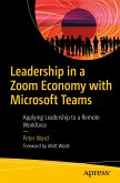 Leadership in a Zoom Economy with Microsoft Teams (eBook, PDF)