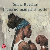 Il giorno mangia la notte (MP3-Download)