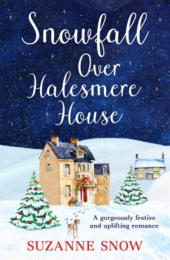 Snowfall Over Halesmere House (eBook, ePUB) - Snow, Suzanne