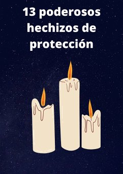 13 poderosos hechizos de protección (eBook, ePUB)