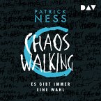 Chaos Walking – Teil 2: Es gibt immer eine Wahl (MP3-Download)