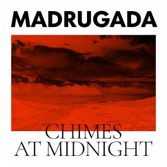 Chimes At Midnight (Special Edition) - Madrugada