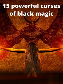 15 powerful curses of black magic (eBook, ePUB) - T, S