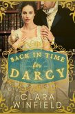 Back in Time for Darcy (eBook, ePUB)