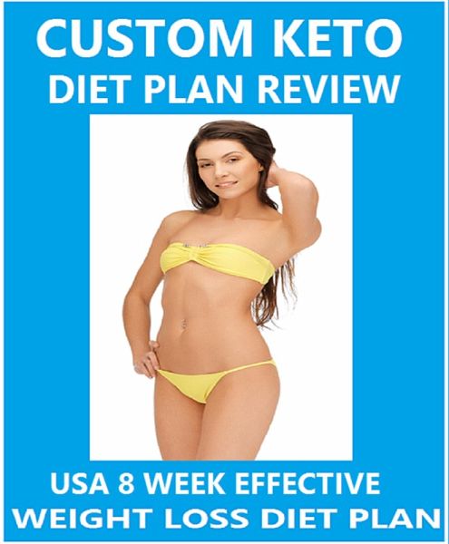 Custom Keto Diet Plan Review - USA 8 Week Effective Weight Loss Diet Plan (eBook, ePUB) Custom Keto Diet Plan Review - USA 8 Week Effective Weight Loss Diet Plan (eBook, ePUB)