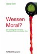 Wessen Moral? Eine Autobiografie zum... - Bild 1