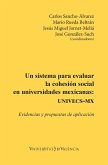 Un sistema para evaluar la cohesión social en universidades mexicanas: UNIVECS-MX (eBook, PDF)