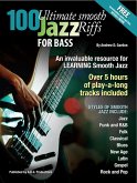 100 Ultimate Smooth Jazz Grooves for Bass (eBook, ePUB)
