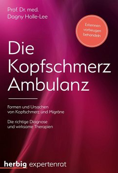 Die Kopfschmerz-Ambulanz (Mängelexemplar) - Holle-Lee, Dagny