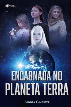 Cover Encarnada no planeta Terra (eBook, ePUB)