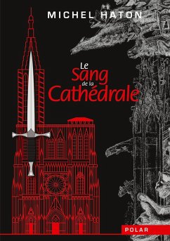 Le sang de la cathédrale (eBook, ePUB)