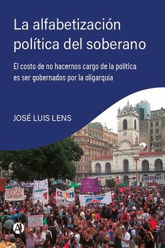 La alfabetización política del soberano (eBook, ePUB) - Lens, José Luis