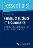 Verbraucherschutz im E-Commerce (eBook, PDF)