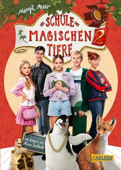 Die Schule der magischen Tiere 2: Das Buch zum Film (eBook, ePUB) - Auer, Margit