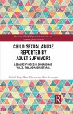Child Sexual Abuse Reported by Adult Survivors (eBook, PDF)
