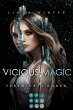 Vicious Magic: Verzwickte Gaben (Band... - Bild 1
