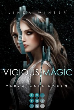 Vicious Magic: Verzwickte Gaben (Band 1) (eBook, ePUB) - Winter, Linda