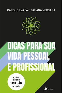 Dicas para sua vida pessoal e profissional (eBook, ePUB) Cover Dicas para sua vida pessoal e profissional (eBook, ePUB)