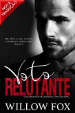 Voto Relutante (Casamentos Mafiosos, #4) (eBook, ePUB)
