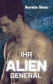 Ihr Alien-General (eBook, ePUB)
