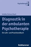 Diagnostik in der ambulanten Psychotherapie (eBook, PDF)