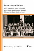 Escola, Espaço e Discurso (eBook, ePUB)