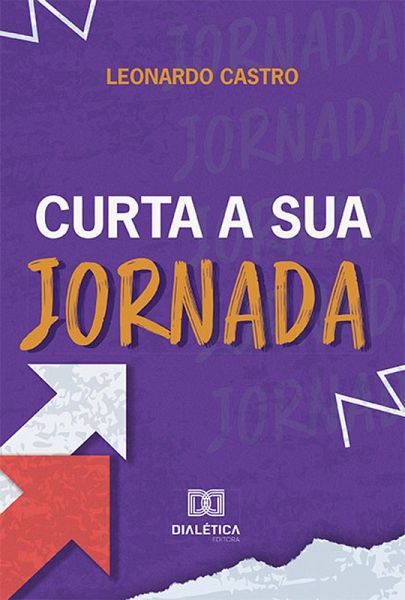 Curta a sua jornada (eBook, ePUB)