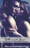 Rette mich Jace! (eBook, ePUB) Rette mich Jace! (eBook, ePUB)