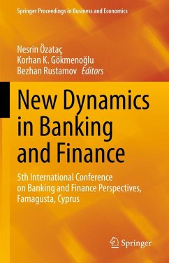New Dynamics in Banking and Finance (eBook, PDF)