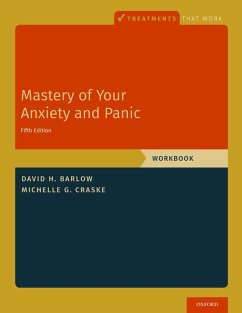Mastery of Your Anxiety and Panic (eBook, ePUB) - Barlow, David H.; Craske, Michelle G.