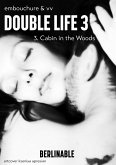 Double Life - Episode 3 (eBook, ePUB)