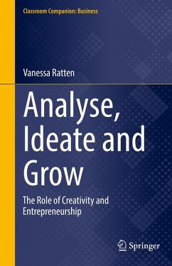 Analyse, Ideate and Grow (eBook, PDF) - Ratten, Vanessa