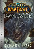 World of Warcraft: Dawn of the Aspects (eBook, ePUB)