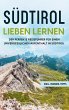Südtirol lieben lernen (eBook, ePUB) - Bild 1