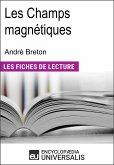Les Champs magnétiques d'André Breton (eBook, ePUB)
