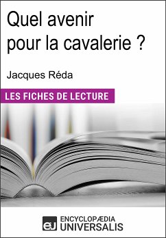 Quel avenir pour la cavalerie ? de Jacques Réda (eBook, ePUB) - Encyclopaedia Universalis