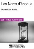 Les Noms d'époque de Dominique Kalifa (eBook, ePUB)