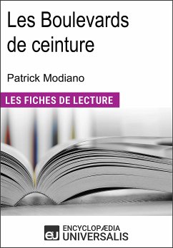 Les Boulevards de ceinture de Patrick Modiano (eBook, ePUB) - Encyclopaedia Universalis