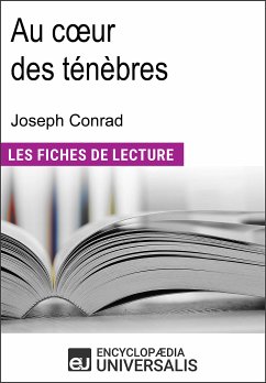 Au cœur des ténèbres de Joseph Conrad (eBook, ePUB) - Encyclopaedia Universalis