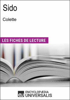Sido de Colette (eBook, ePUB) - Encyclopaedia Universalis