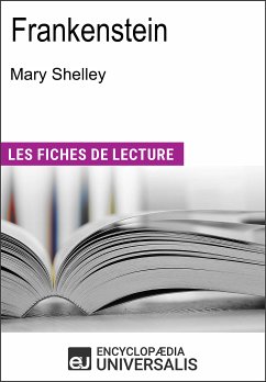 Frankenstein de Mary Shelley (eBook, ePUB) - Encyclopaedia Universalis