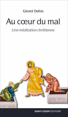 Au coeur du mal (eBook, ePUB) - Defois, Gérard